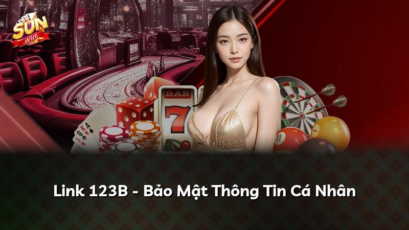 Link 123B - Bảo Mật Thông Tin Cá Nhân