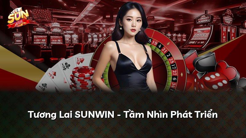 Tương Lai SUNWIN - Tầm Nhìn Phát Triển