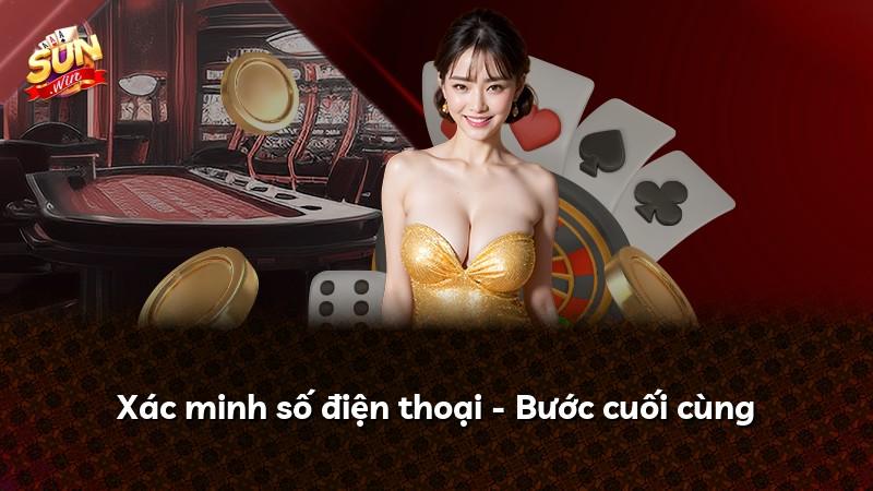 Xác minh số điện thoại - Bước cuối cùng